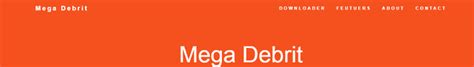 mega debrit